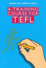 Image for A Training Course for TEFL