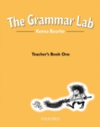 Image for The Grammar Lab:: Teacher&#39;s Book One