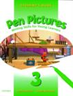Image for Pen Pictures : Writing Skills for Young Learners : Level 3 : Student&#39;s Book
