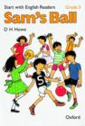 Image for Start with English Readers: Grade 3: Sam&#39;s Ball