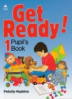 Image for Get Ready!: 1: Pupil&#39;s Book