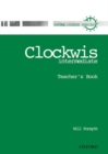 Image for Clockwise: Intermediate: Teacher&#39;s Book
