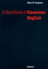 Image for A handbook of classroom English