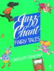 Image for Jazz Chant (R) Fairy Tales: Student Book