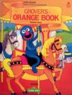 Image for Open Sesame : Stage A : Grover&#39;s Orange Book