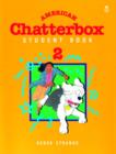 Image for American Chatterbox 2: 2: Student Book