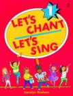 Image for Let&#39;s Chant, Let&#39;s Sing : Level 1 : Student Book