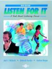 Image for Listen for it : A Task-based Listening Course : Student Book