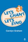 Image for Let&#39;s Chant, Let&#39;s Sing : Level 3