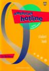 Image for American Hotline : Early intermediate level : Student Book