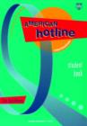 Image for American Hotline : Intermediate level : Student Book