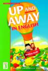Image for Up and away in EnglishLevel 3: Student book