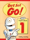 Image for Get Set - Go!: 1: Pupil&#39;s Book