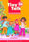 Image for Tiny Talk: 2: Student Book A