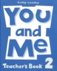 Image for You and Me: 2: Teacher&#39;s Book