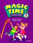 Image for Magic Time 1: Student Book