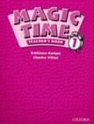 Image for Magic Time 1: Teacher&#39;s Book