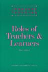 Image for The Roles of Teachers and Learners