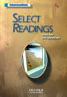 Image for Select Readings : Intermediate level : Student Book