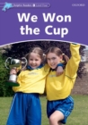 Image for Dolphin Readers Level 4: We Won the Cup
