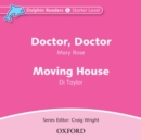 Image for Dolphin Readers: Starter Level: Doctor, Doctor &amp; Moving House Audio CD