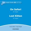 Image for Dolphin Readers: Level 1: On Safari &amp; Lost Kitten Audio CD