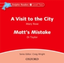 Image for Dolphin Readers: Level 2: A Visit to the City &amp; Matt&#39;s Mistake Audio CD