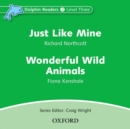 Image for Dolphin Readers: Level 3: Just Like Mine &amp; Wonderful Wild Animals Audio CD
