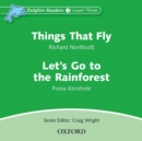 Image for Dolphin Readers: Level 3: Things That Fly &amp; Let&#39;s Go to the Rainforest Audio CD