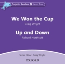 Image for Dolphin Readers: Level 4: We Won the Cup &amp; Up and Down Audio CD
