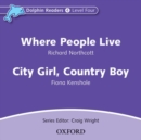 Image for Dolphin Readers: Level 4: Where People Live &amp; City Girl, Country Boy Audio CD