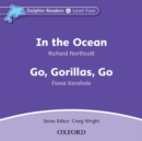 Image for Dolphin Readers: Level 4: In the Ocean &amp; Go, Gorillas, Go Audio CD