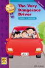 Image for Up and Away Readers: Level 2: The Very Dangerous Driver