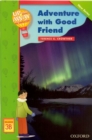 Image for Up and Away Readers: Level 3: Adventure with a Good Friend
