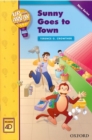 Image for Up and Away Readers: Level 4: Sunny Goes to Town