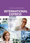 Image for International Express: Beginner: Student&#39;s Book Pack