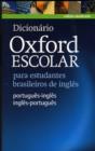 Image for Dicionario Oxford Escolar para estudantes brasileiros de ingles (Portugues-Ingles / Ingles-Portugues)