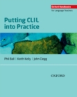 Image for Oxford Handbooks for Language Teachers: Putting CLIL into Practice