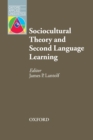 Image for Sociocultural theory and second language learning