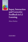 Image for Input, interaction and corrective feedback in L2 learning