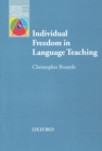 Image for Individual freedom in language teaching: helping learners to develop a dialect of their own