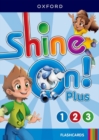Image for Shine On! Plus: Level 1-3: Flashcards : Keep playing, learning, and shining together!