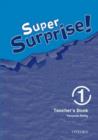 Image for Super Surprise!: 1: Teacher&#39;s Book