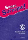 Image for Super Surprise!: 6: Teacher&#39;s Book
