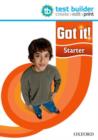 Image for Got it! Starter Level Test Builder : A four-level American English course for teenage learners