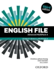 Image for English File: Advanced: Student&#39;s Book/Workbook MultiPack A