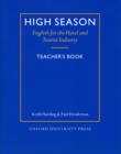 Image for High Season: Teacher&#39;s Book : English for the Hotel and Tourist Industry
