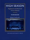 Image for High Season: Workbook : English for the Hotel and Tourist Industry
