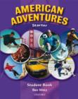 Image for American Adventures: Starter: Student Book