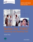 Image for Tactics for TOEIC® Listening and Reading Test: Student&#39;s Book : Authorized by ETS, this course will help develop the necessary skills to do well in the TOEIC® Listening and Reading Test